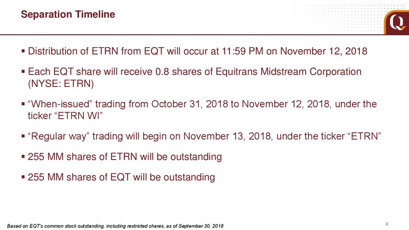 Q3 2018 Analyst Presentation – EQT Corp – slide 3