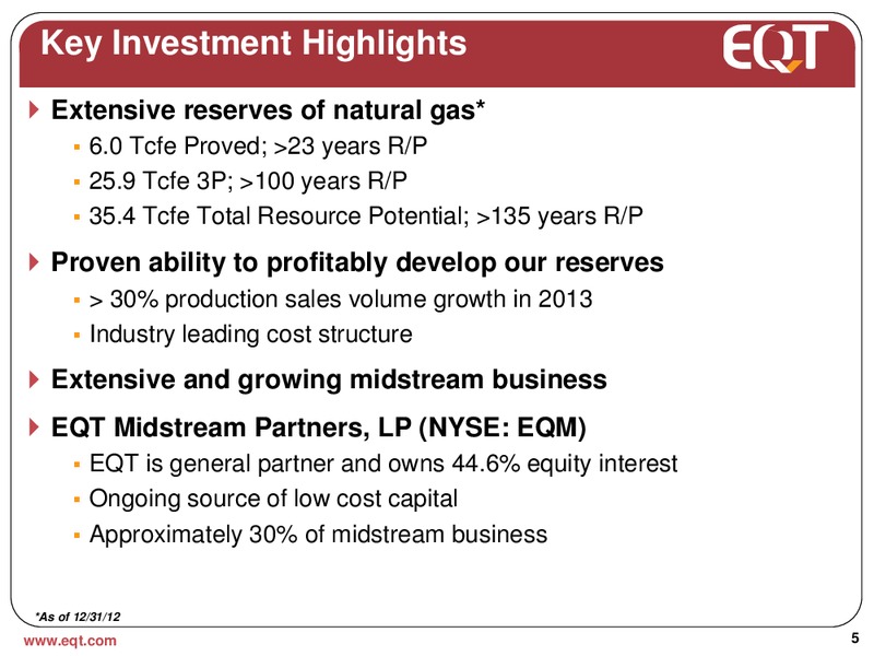 Q2 2013 EARNINGS CALL – EQT Corp – slide 3