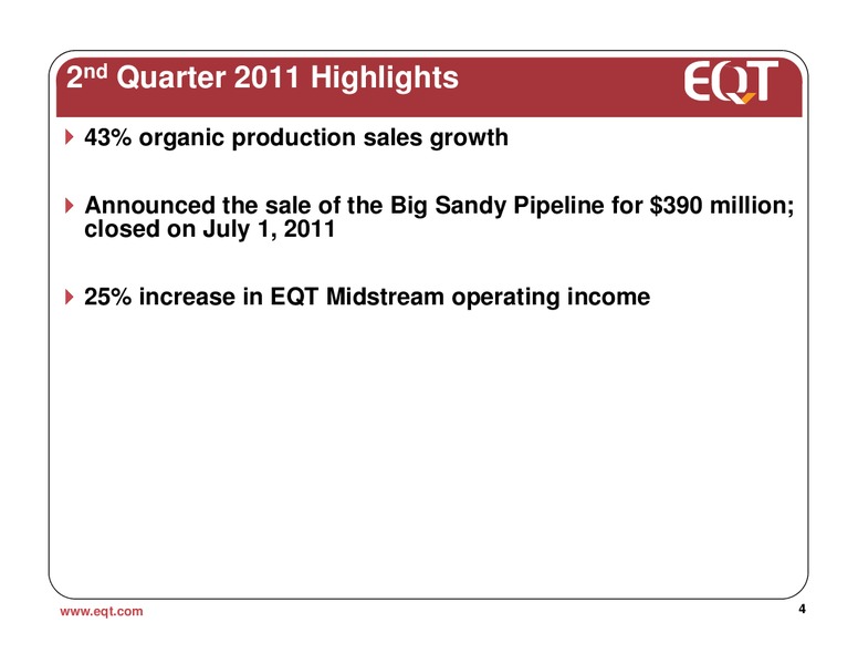 August 2011 Analyst Presentation – EQT Corp – slide 3
