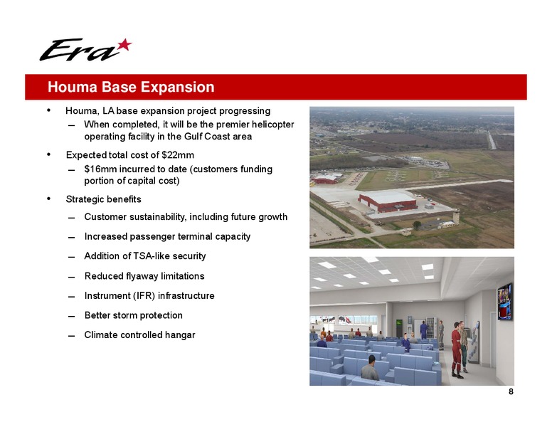 SCOTIA HOWARD WEIL ENERGY CONFERENCE – Era Helicopters – slide 8