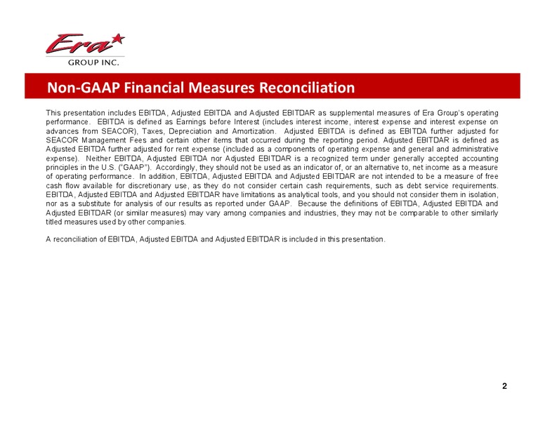 COWEN & CO ULTIMATE ENERGY CONFERENCE – Era Helicopters – slide 2