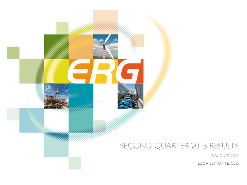 Q2 2015 Earnings Call – ERG SPA – slide 1