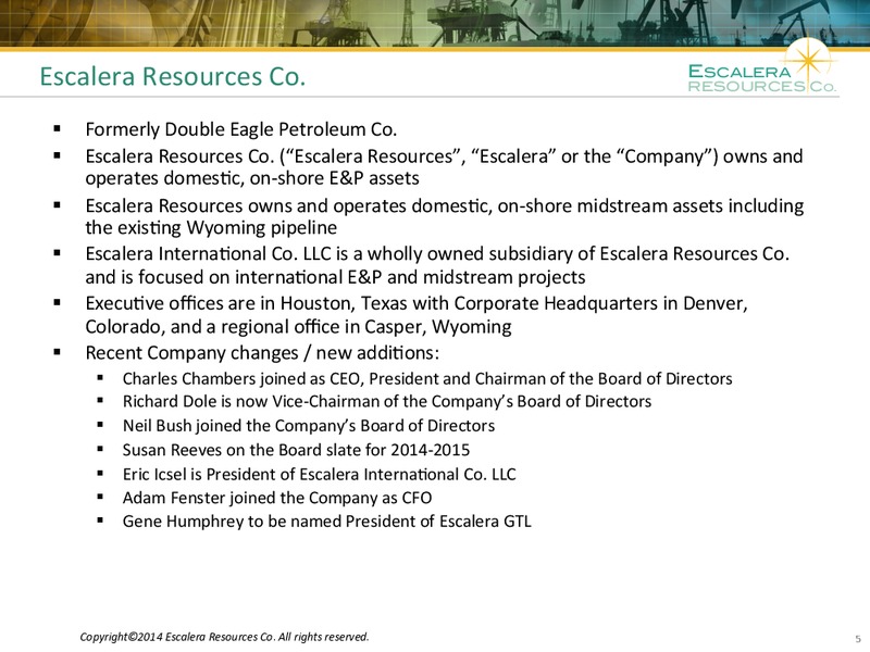 IPAA OGIS TORONTO – Escalera Resources Co. – slide 4