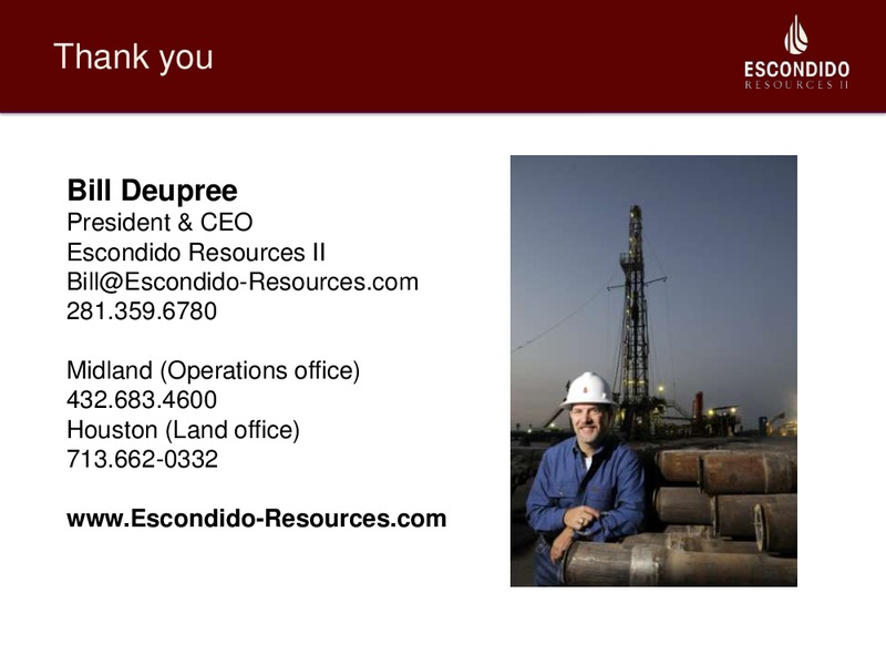 DUG EAGLE FORD CONFERENCE – Escondido Resources Ii, Llc – slide 22