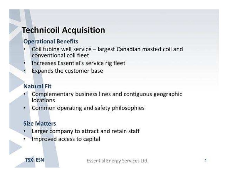 EURO PACIFIC CAPITAL FIRST ANNUAL GLOBAL INVESTMENT CONFERENCE – Essential Energy Services – slide 4