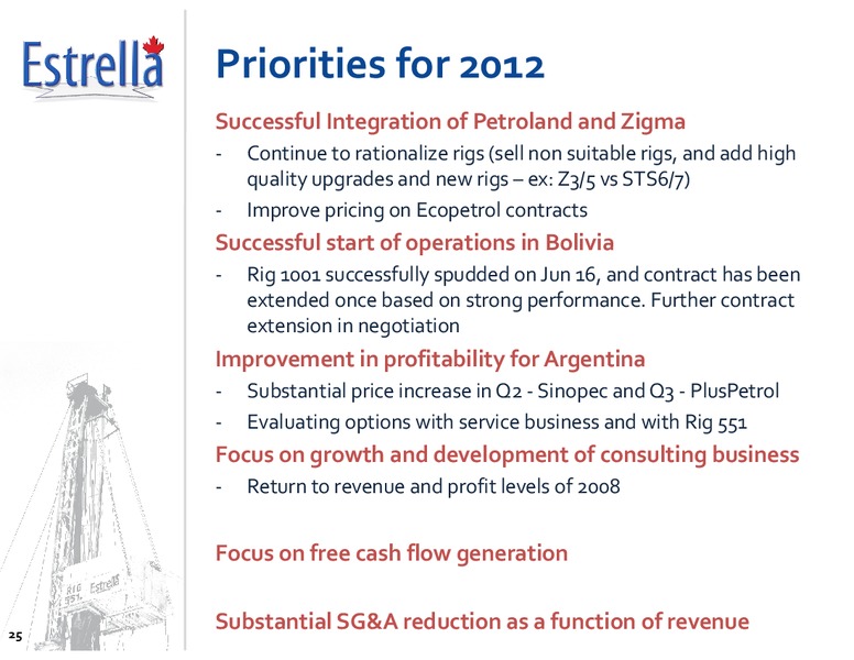 OCTOBER 2011 CORPORATE UPDATE – Estrella International Energy Services Ltd. – slide 24