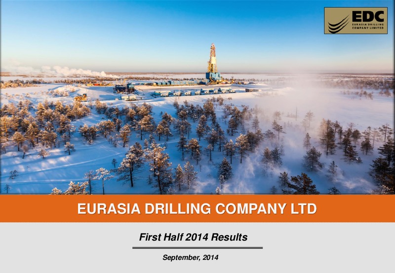 First Half 2014 Results – Eurasia Drilling Company Limited – slide 1