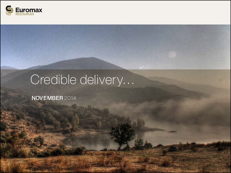 INVESTOR PRESENTATION – Euromax Resources Ltd. – slide 1