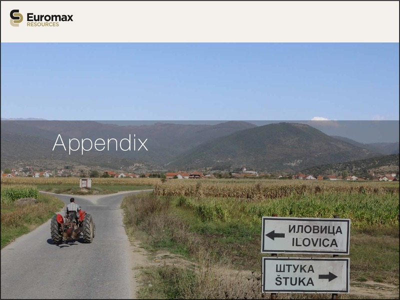 INVESTOR PRESENTATION – Euromax Resources Ltd. – slide 9