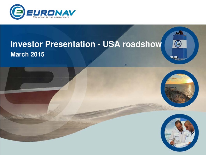 INVESTOR PRESENTATION – Euronav – slide 1