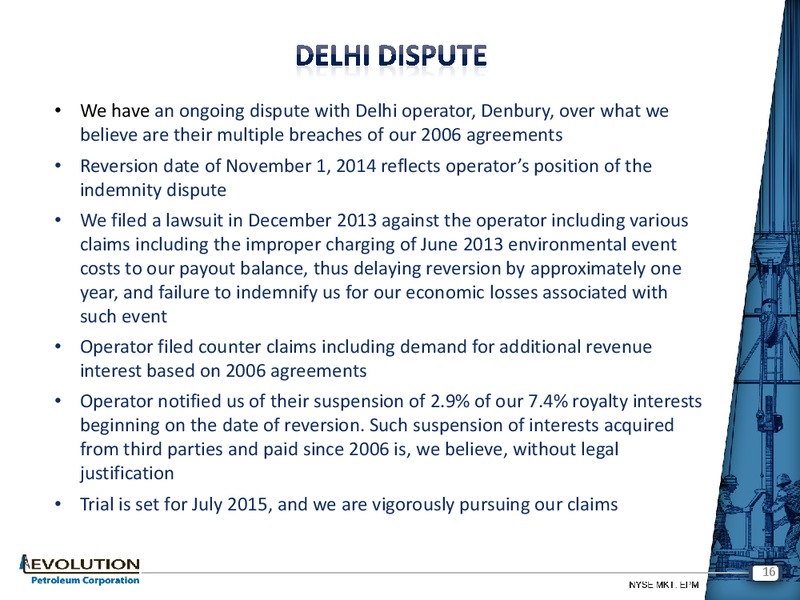 ENERCOM'S THE OIL AND SERVICES CONFERENCE – Evolution Petroleum Corp. – slide 15