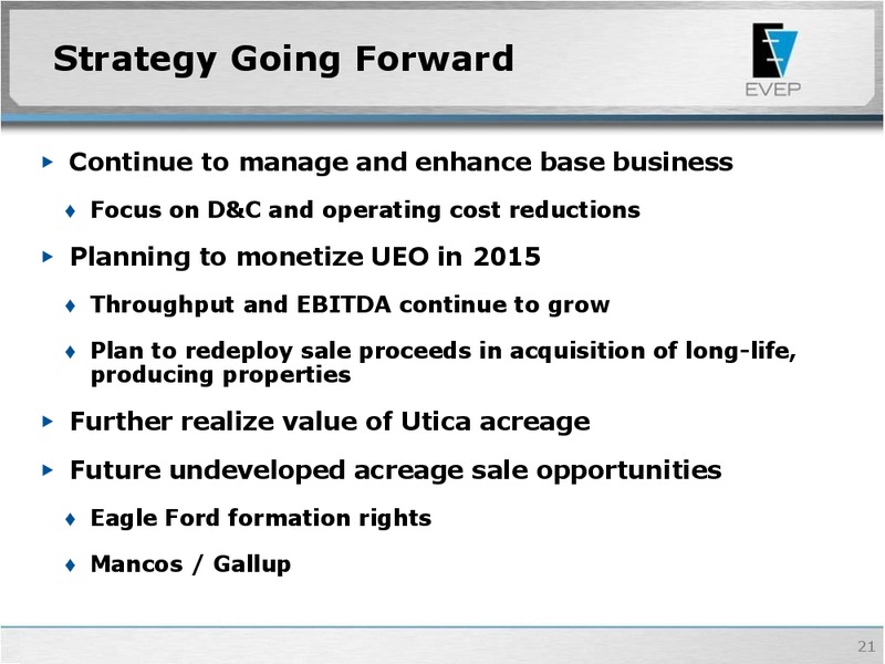 Raymond James 36th Annual Institutional Investor Conference – EV Energy Partners Lp – slide 20