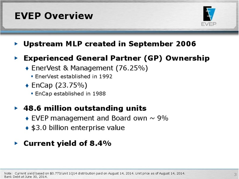 Citi 2014 MLP Midstream Infrastructure Conference – EV Energy Partners Lp – slide 2