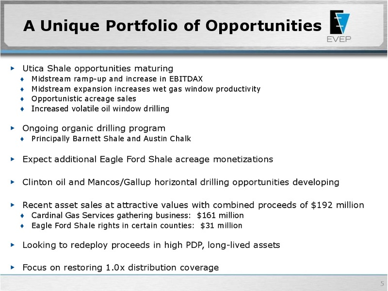 JEFFERIES GLOBAL ENERGY CONFERENCE – EV Energy Partners Lp – slide 4