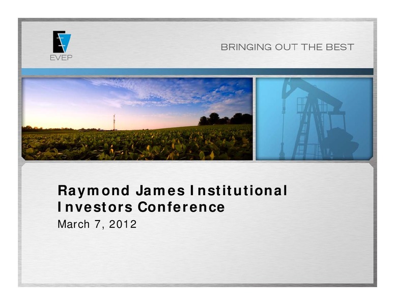 Raymond James 33rd Annual Institutional Investor Conference – EV Energy Partners Lp – slide 1