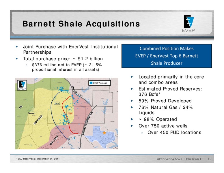 Raymond James 33rd Annual Institutional Investor Conference – EV Energy Partners Lp – slide 11