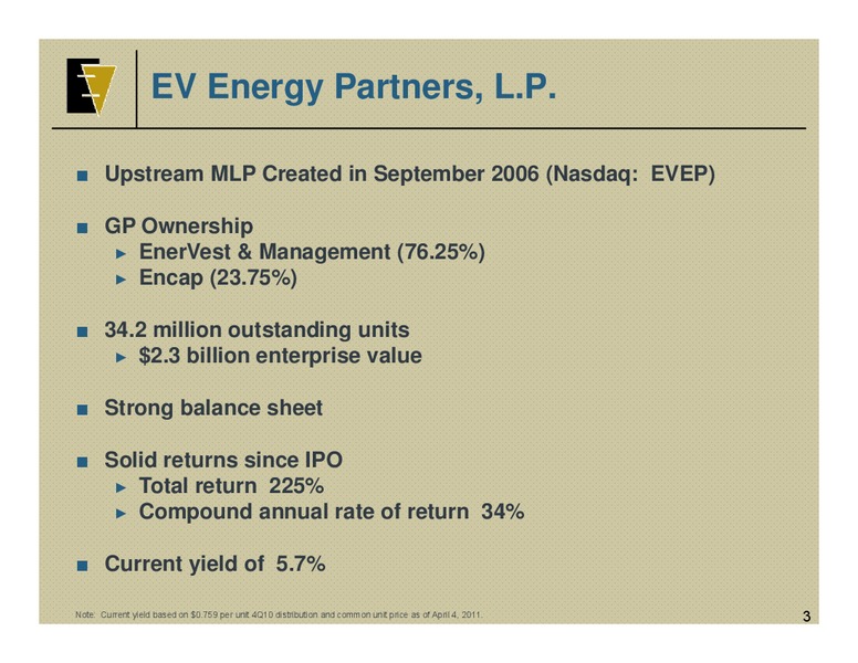 IPAA OGIS – EV Energy Partners Lp – slide 2