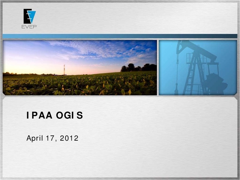 IPAA OGIS – EV Energy Partners Lp – slide 22