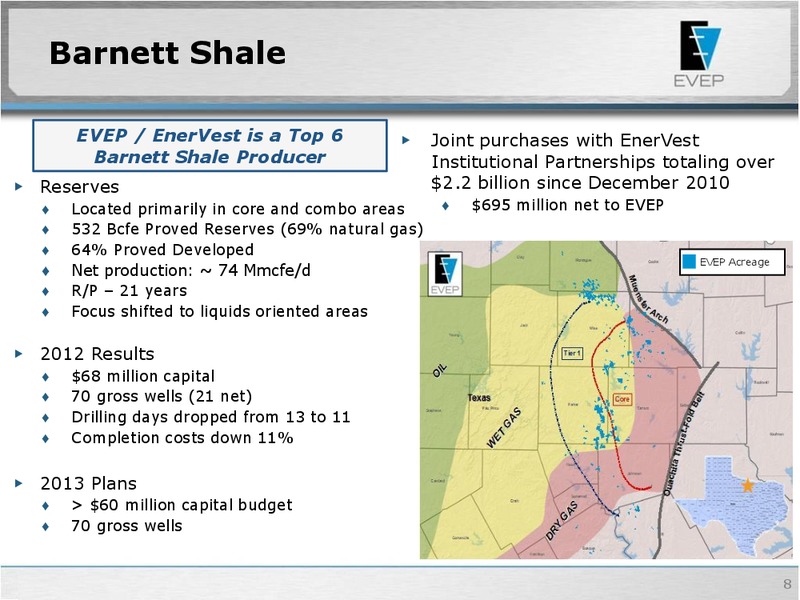 BAML Global Energy & Power Leveraged Finance Conference – EV Energy Partners Lp – slide 7