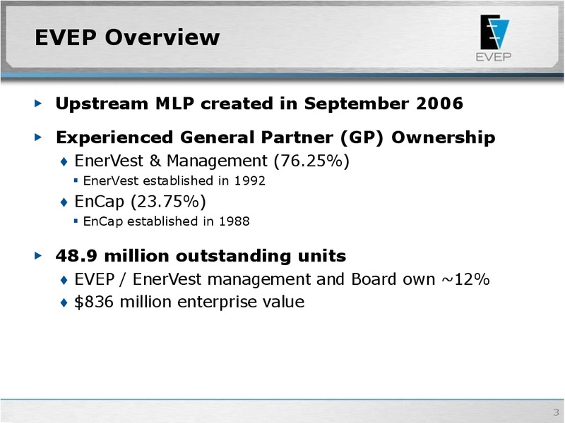 2015 Wells Fargo Securities Energy Symposium – EV Energy Partners Lp – slide 2