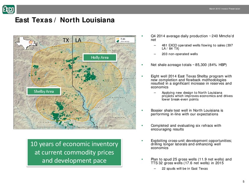 MARCH 2015 INVESTOR PRESENTATION – Exco Resources Inc. – slide 5