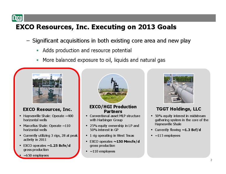 Acquisitions Overview – Exco Resources Inc. – slide 2