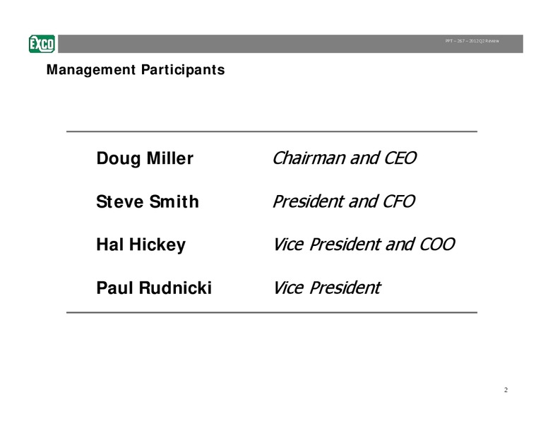 Q2 2012 Review – Exco Resources Inc. – slide 2