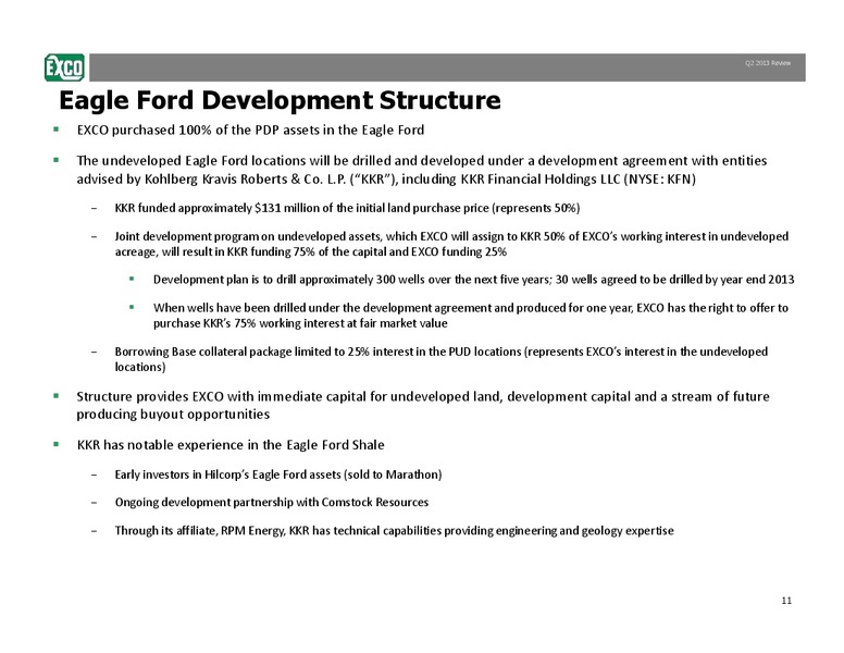 Q2 2013 Review – Exco Resources Inc. – slide 11