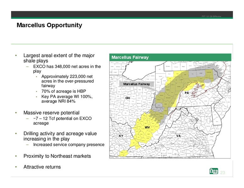 Q3 2009 Review – Exco Resources Inc. – slide 21