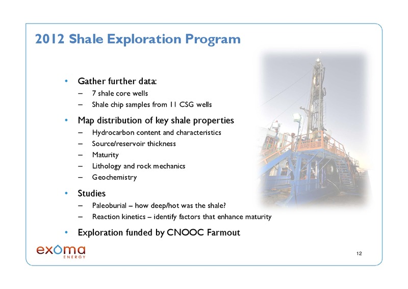 JP Morgan Shale Corporate Access Day – Exoma Energy Limited – slide 11