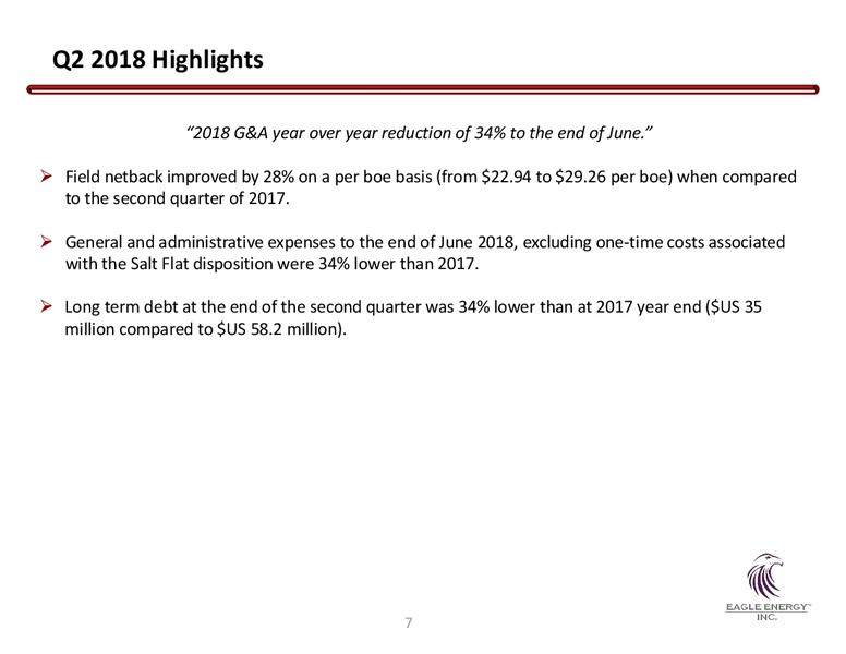 August 2018 Investor Presentation – Eagle Energy Inc. – slide 7
