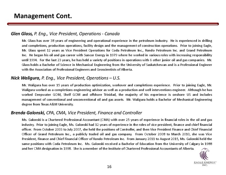 August 2018 Investor Presentation – Eagle Energy Inc. – slide 16