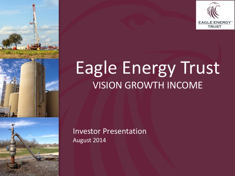 Investor Presentation – Eagle Energy Trust – slide 1