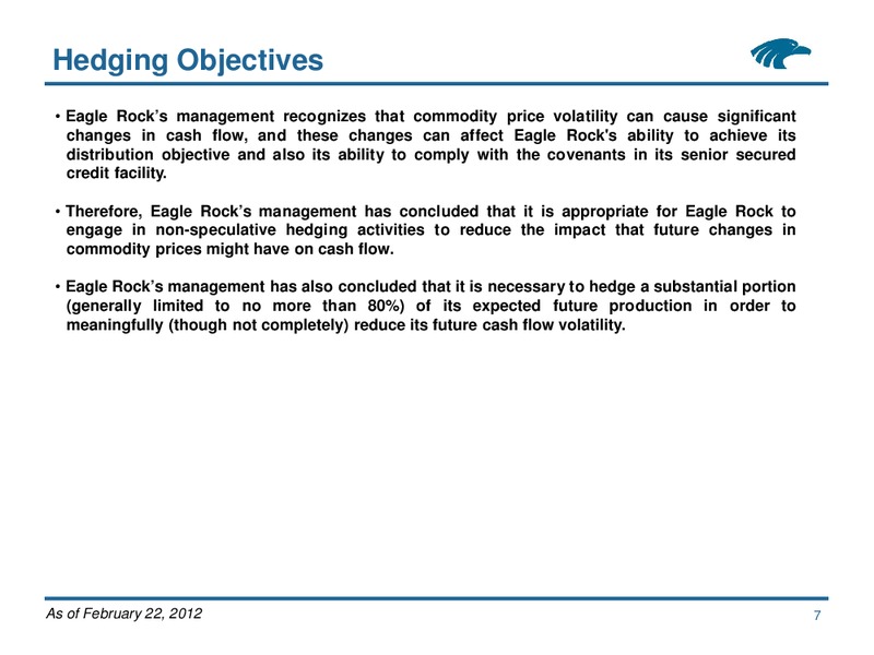 Commodity Hedging Overview – Eagle Rock Energy Partners Lp – slide 7