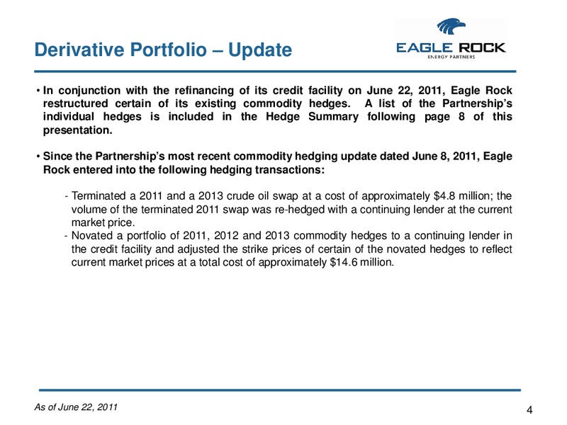 Commodity Hedging Overview – Eagle Rock Energy Partners Lp – slide 3