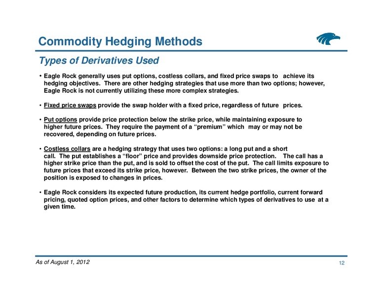 Commodity Hedging Overview – Eagle Rock Energy Partners Lp – slide 12