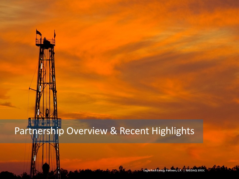 NAPTP MLP CONFERENCE – Eagle Rock Energy Partners Lp – slide 2