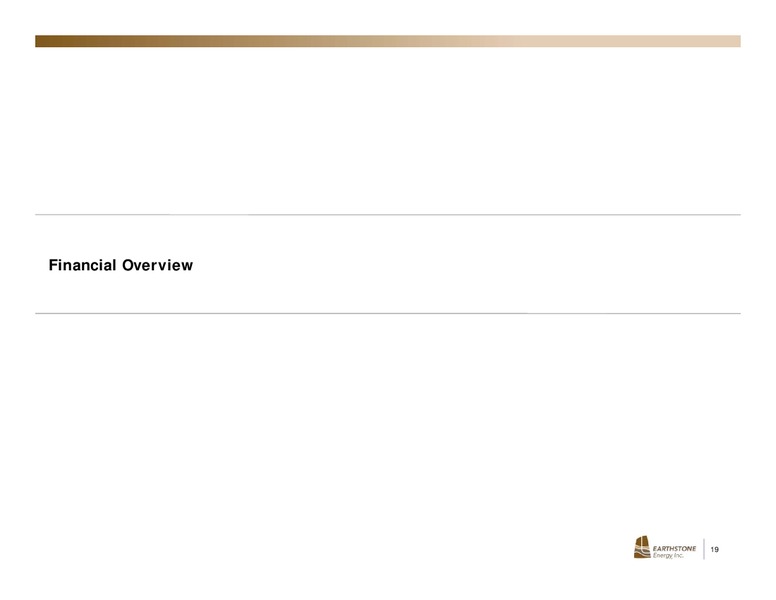 4Q 2018 Earnings Presentation – Earthstone Energy Inc. – slide 18