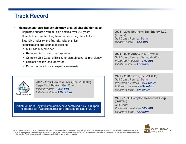 JULY 2015 INVESTOR PRESENTATION – Earthstone Energy Inc. – slide 6