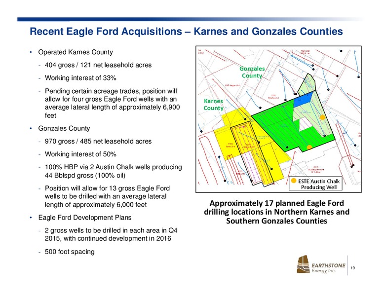 JULY 2015 INVESTOR PRESENTATION – Earthstone Energy Inc. – slide 19