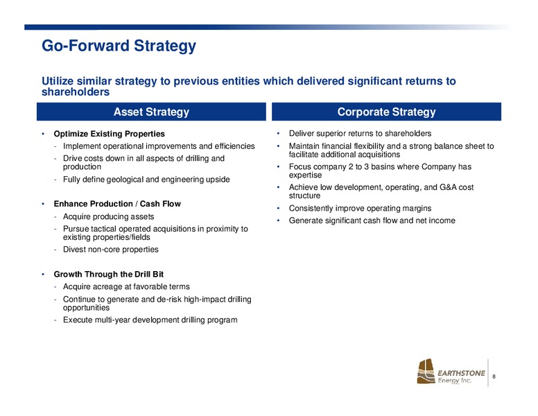 August 2015 Investor Presentation – Earthstone Energy Inc. – slide 8