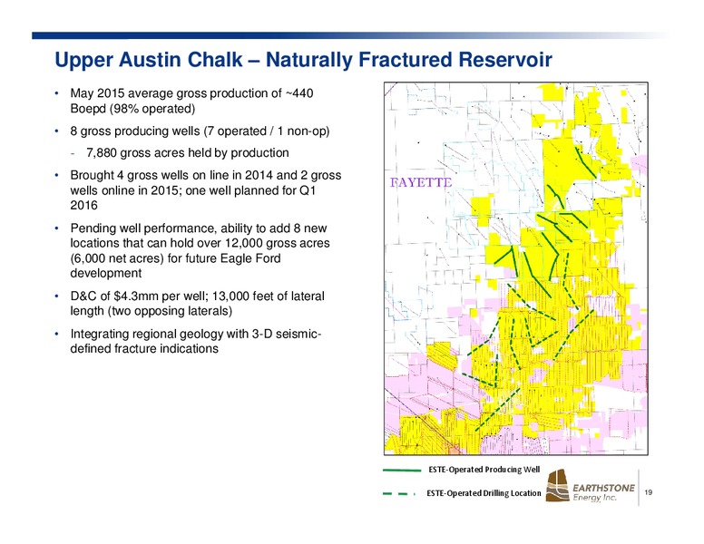 August 2015 Investor Presentation – Earthstone Energy Inc. – slide 19