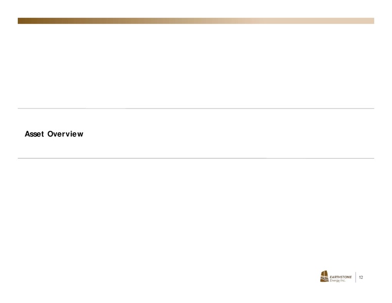 EnerCom Oil and Gas Conference – Earthstone Energy Inc. – slide 11