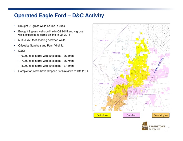 DUG Eagle Ford Conference – Earthstone Energy Inc. – slide 16