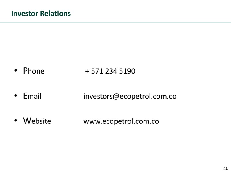 Investor Presentation – Ecopetrol S.A. – slide 40
