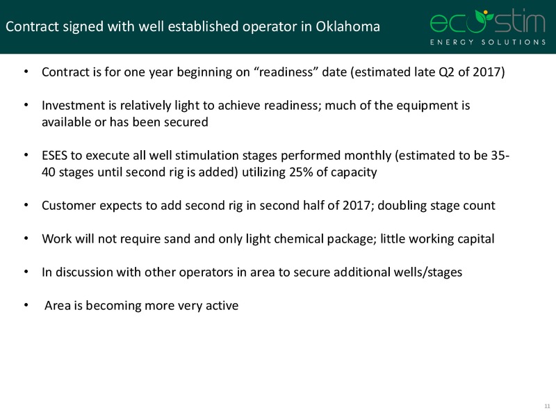 Scotia Howard Weil Conference – Eco-Stim Energy Solutions, Inc. – slide 10