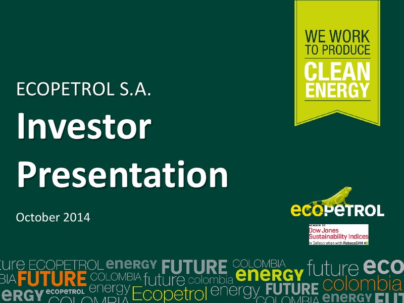 Investor Presentation – Ecopetrol S.A. – slide 1