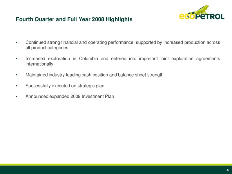 Q4 2008 Earnings Call – Ecopetrol S.A. – slide 3