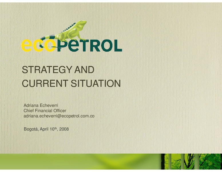 Strategy and Current Situation – Ecopetrol S.A. – slide 1