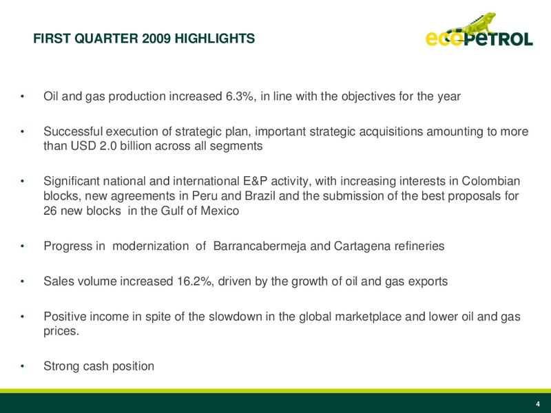 Q1 2009 Earnings Call – Ecopetrol S.A. – slide 3